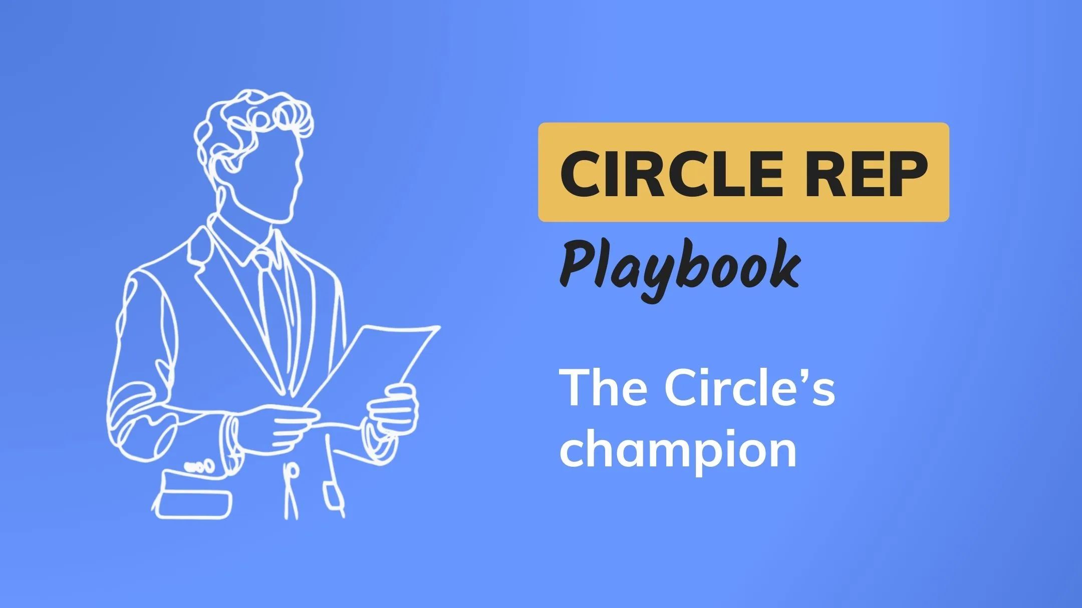 Circle Rep Playbook