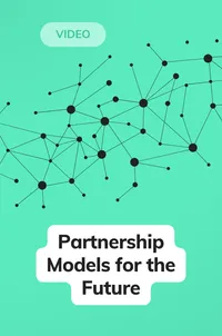 Partnership Models For The Future